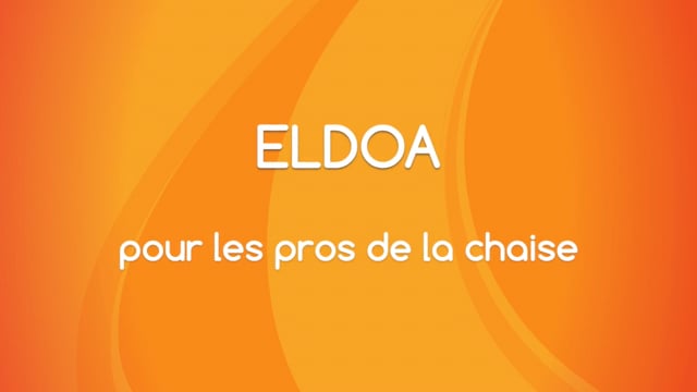 ELDOA - Pour les pros de la chaise