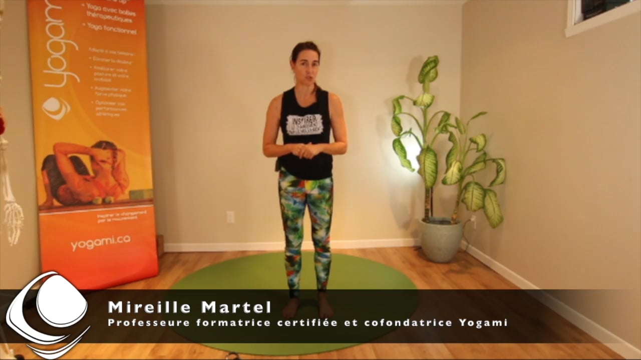 Yoga Balles™️ - Marcher d'un pas léger - partie 1 avec Mireille Martel