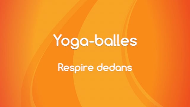 Yoga Balles™️ - Respire dedans