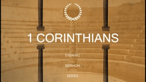 1 Corinthians Part 1 Brian Prucey