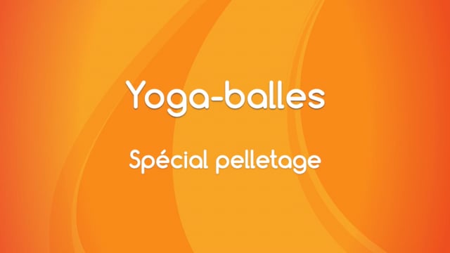 Yoga Balles™️ - Spécial pelletage