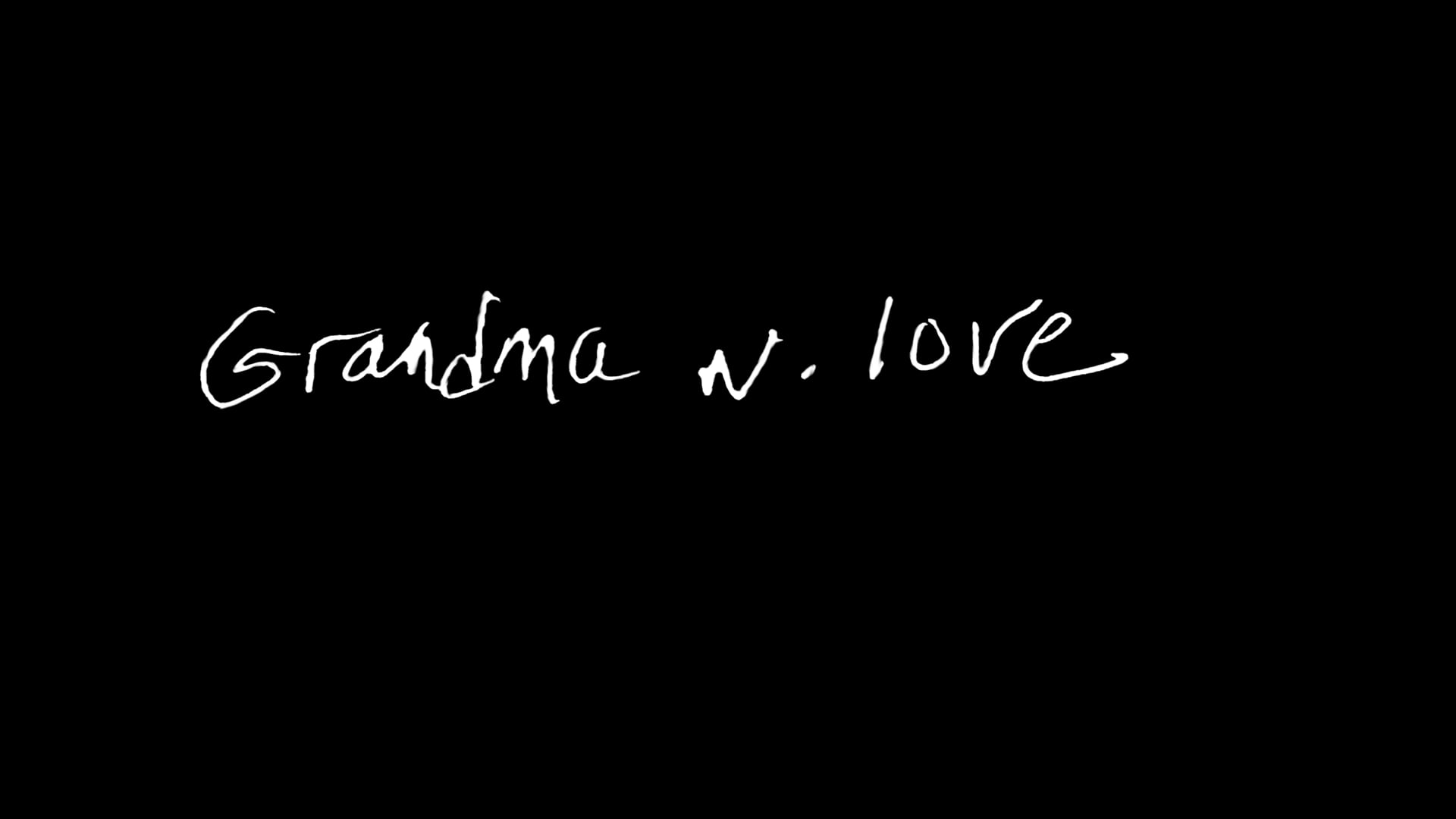 grandma w love