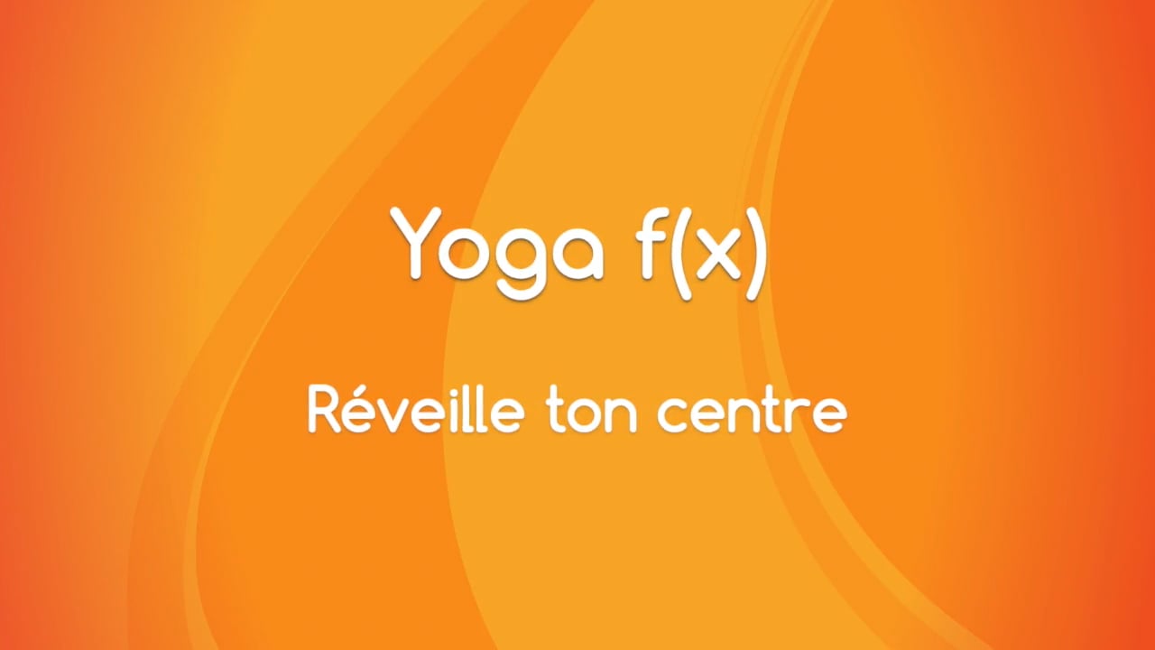 12. Body Fx™️ - Réveille ton centre avec Mireille Martel (52 minutes)