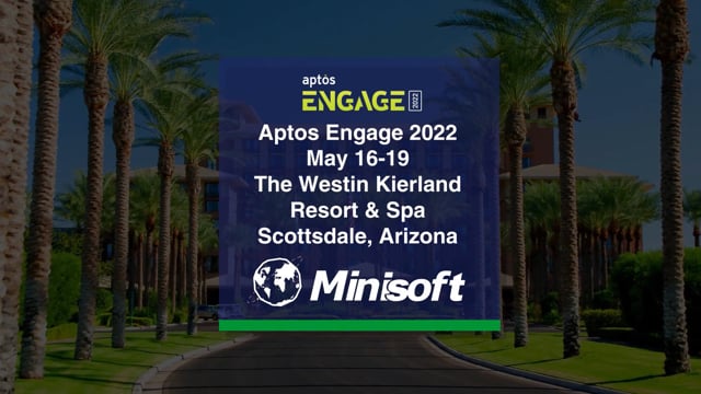 Come see Minisoft at Aptos Engage 2022!