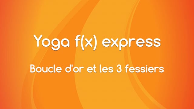 Body Fx™️ Express - Boucle d'or et les 3 fessiers