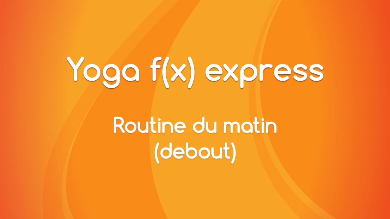 2 - Body Fx™️ express - La routine du matin avec Julie Cadorette (22 minutes)