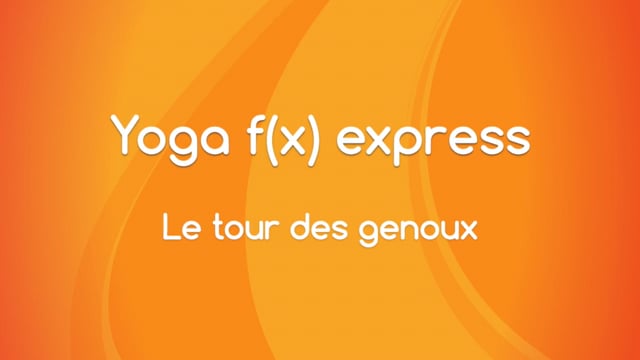 Body Fx™️ Express - Le tour des genoux