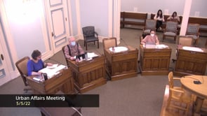 Urban Affairs Meeting 5-5-2022