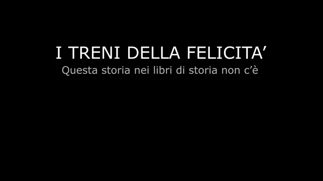 I treni della felicità, una storia italiana