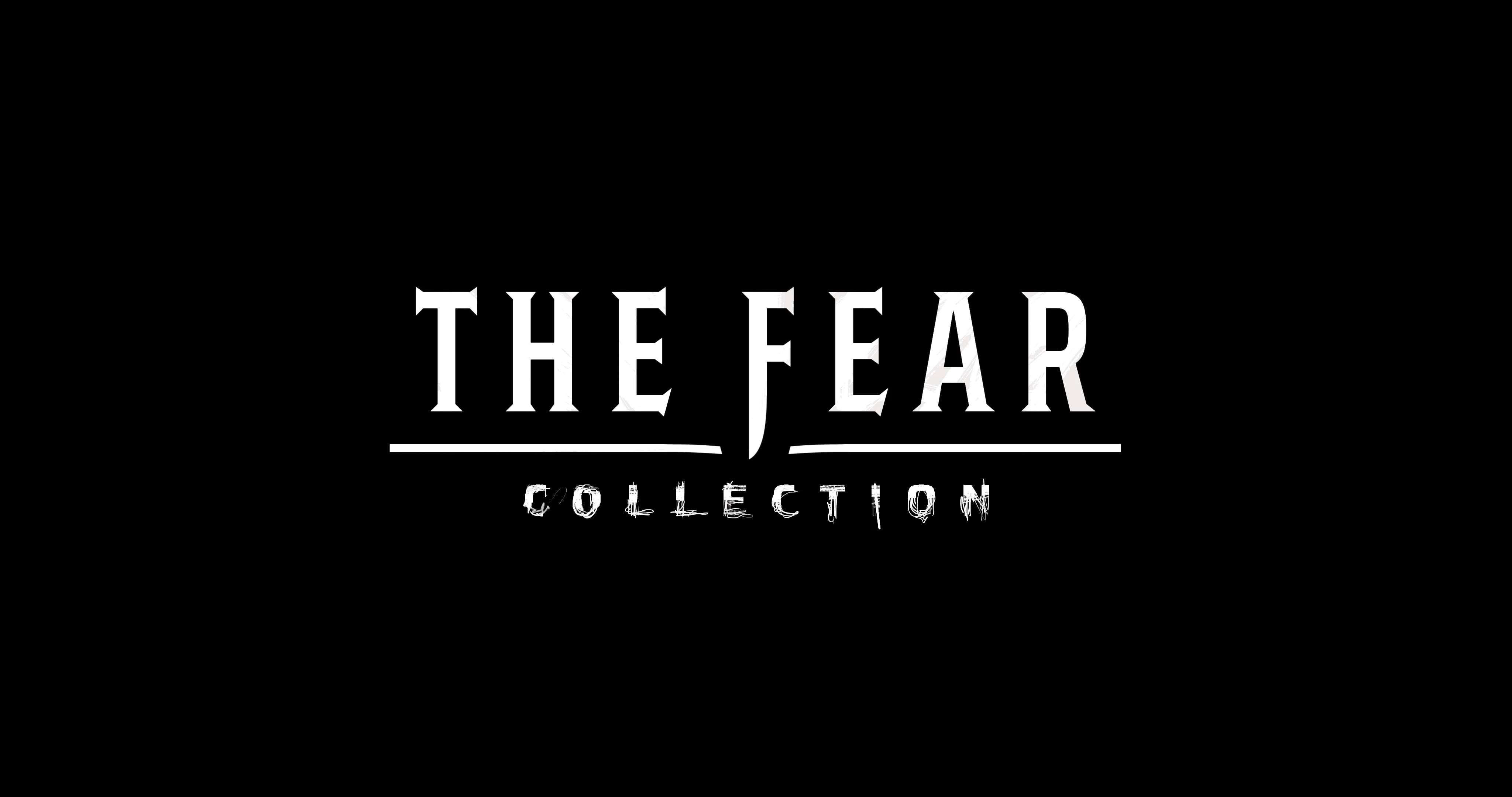 THE FEAR COLLECTION ID on Vimeo