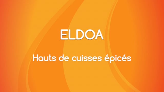 ELDOA - Hauts de cuisses épicés