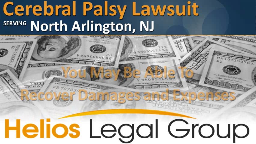 North Arlington Cerebral Palsy Lawyer | Attorney | Lawsuit | Law Firm ...