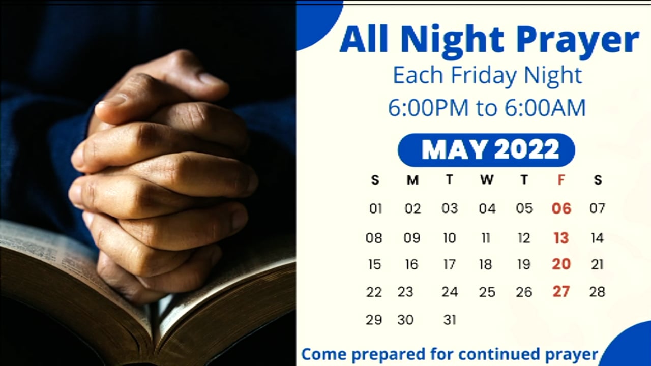 All Night Prayer | Xavier L. Thompson, Lead Pastor