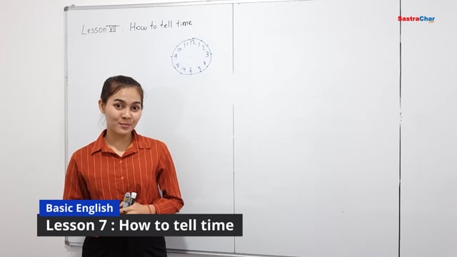 Lesson 7 : How to tell time
