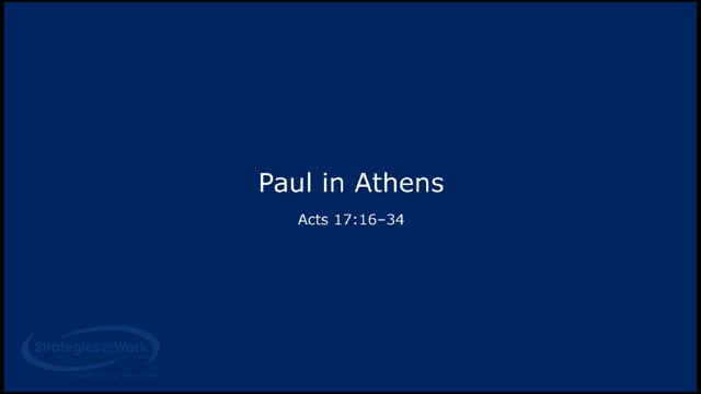 Acts 17:16–34 Paul in Athens