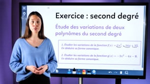 video : etude-des-variations-de-deux-polynomes-du-second-degre-3475