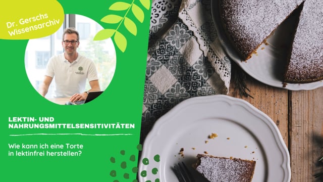 Wie kann ich eine lektinfreie Torte backen?