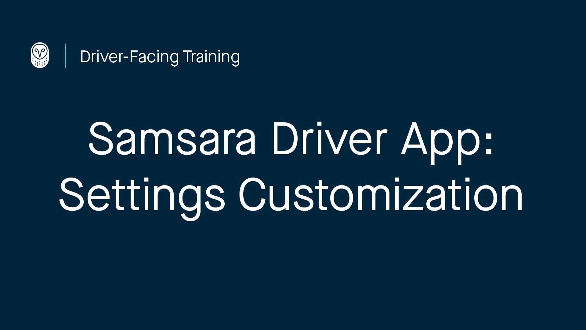 Samsara Driver App: Settings Customization on Vimeo