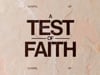 05.08.22 John 6:2-14 "A Test of Faith"