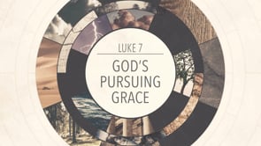 God's Pursuing Grace