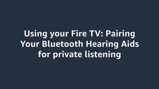 Private listening best sale amazon fire stick