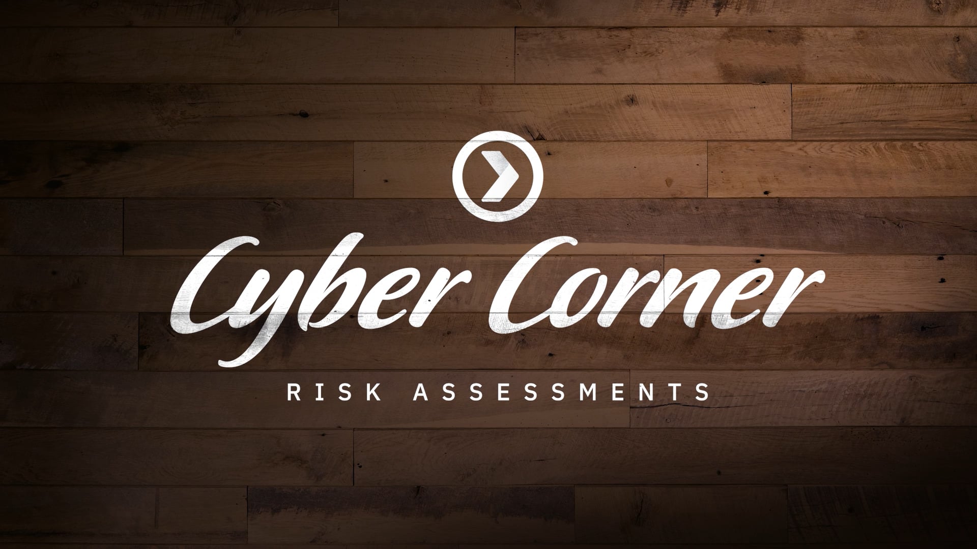 Cyber Corner - Risk Assessments On Vimeo