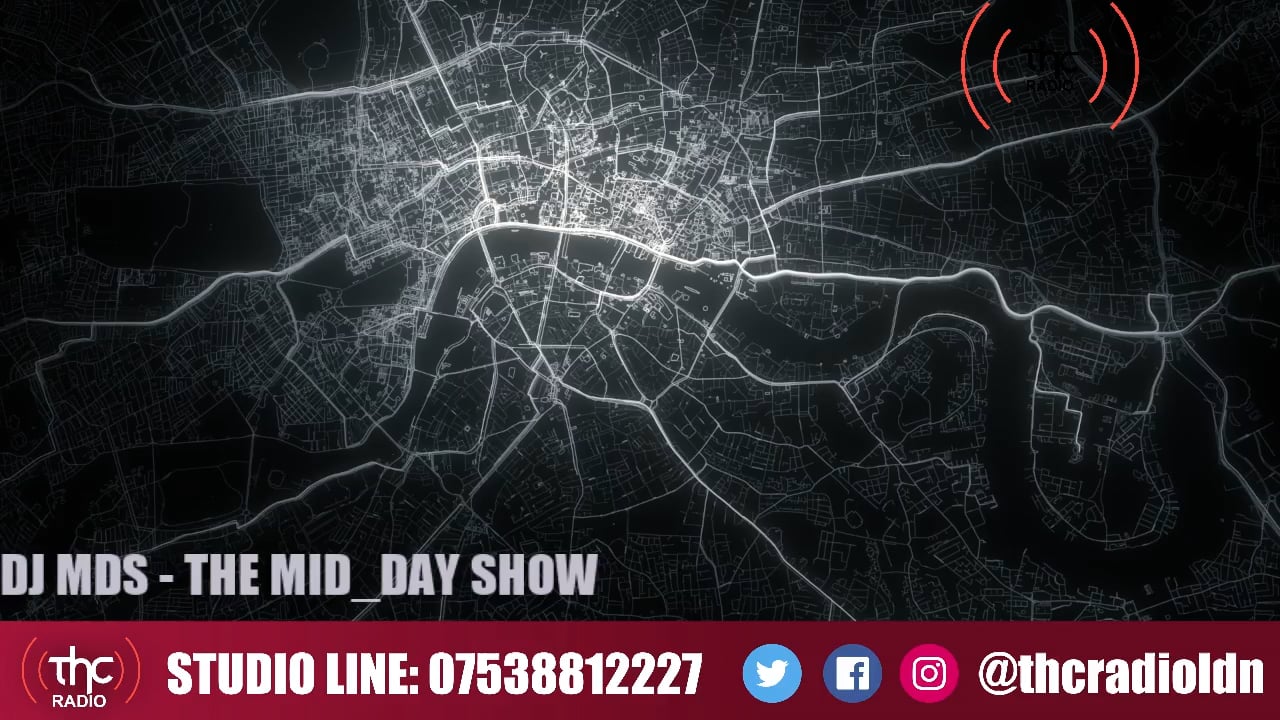 T.H.C Radio Live | DJ MDS | THE MID_DAY SESSION SHOW | 10/05/2022