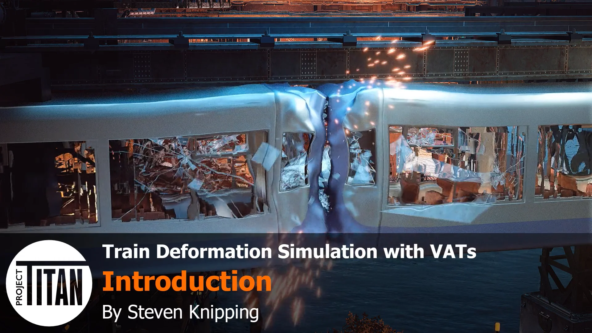 Project Titan Train Destruction FX | Introduction on Vimeo