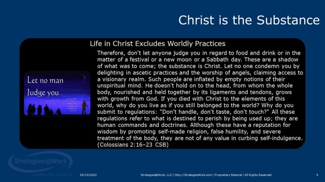 Colossians 2:16–23 Life in Christ Excludes Worldly Practices