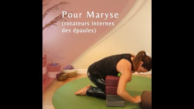 Yoga Balles™️ Express pour Maryse - Rotateurs internes des épaules