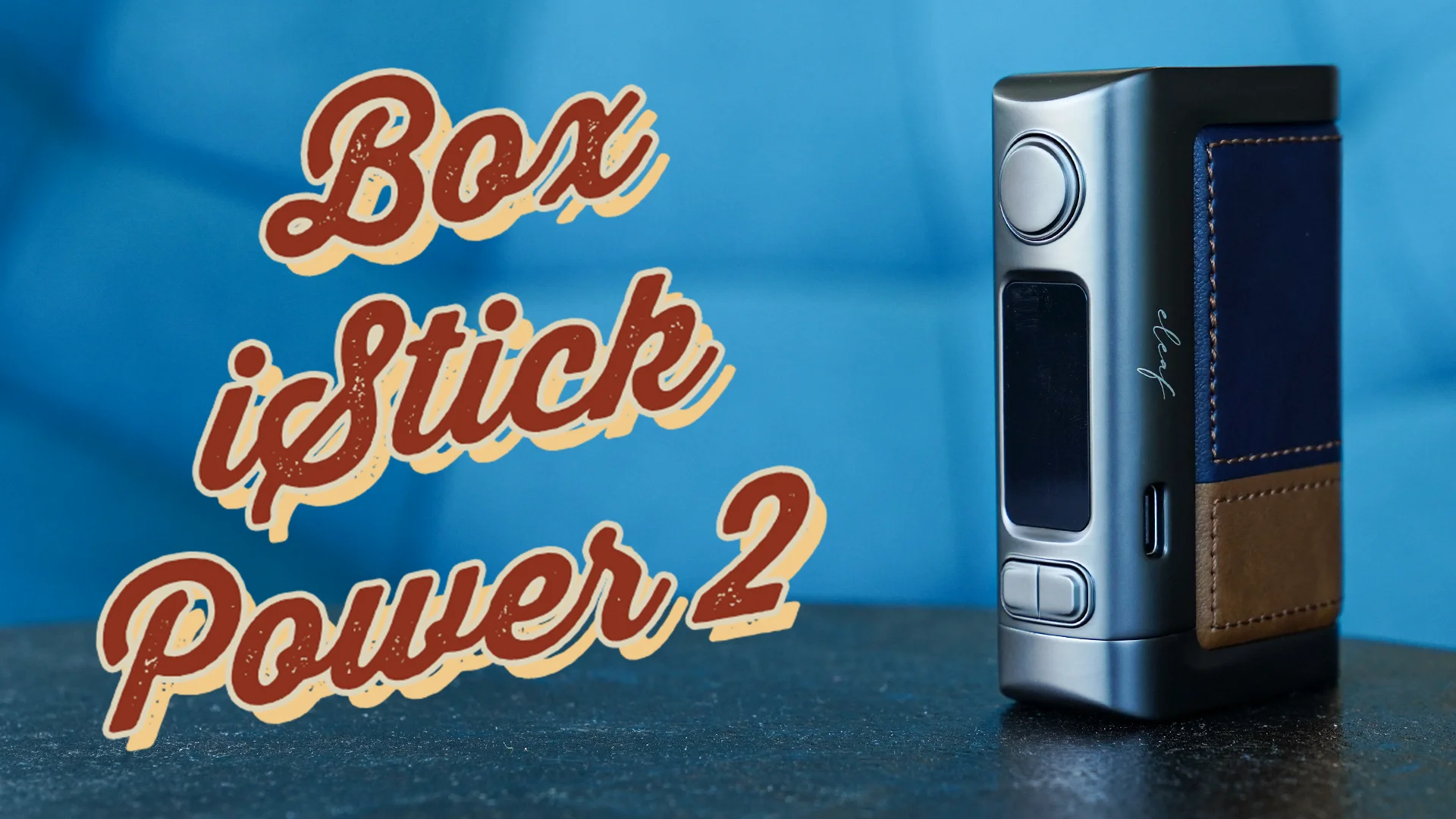 Box iStick Power 2 Eleaf