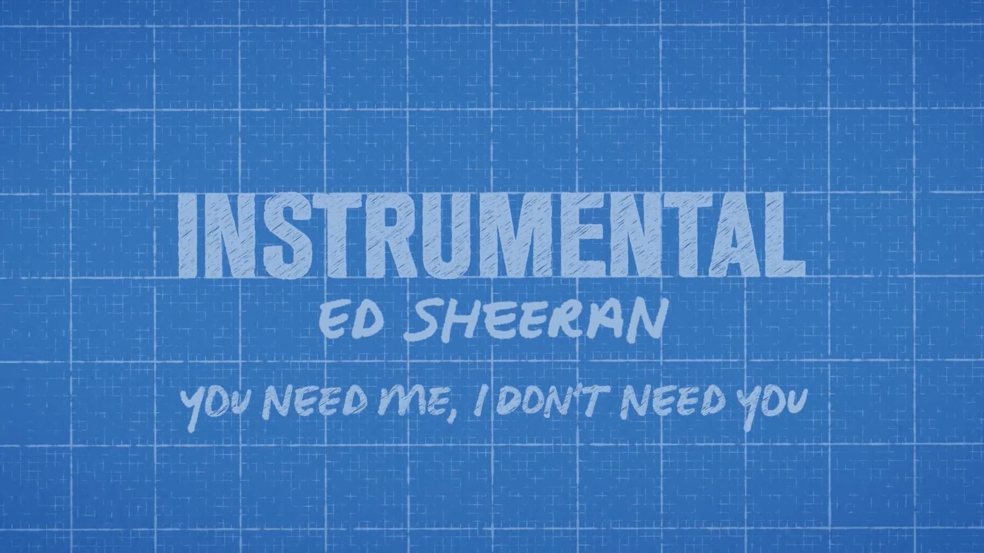 INSTRUMENTAL - ED SHEERAN