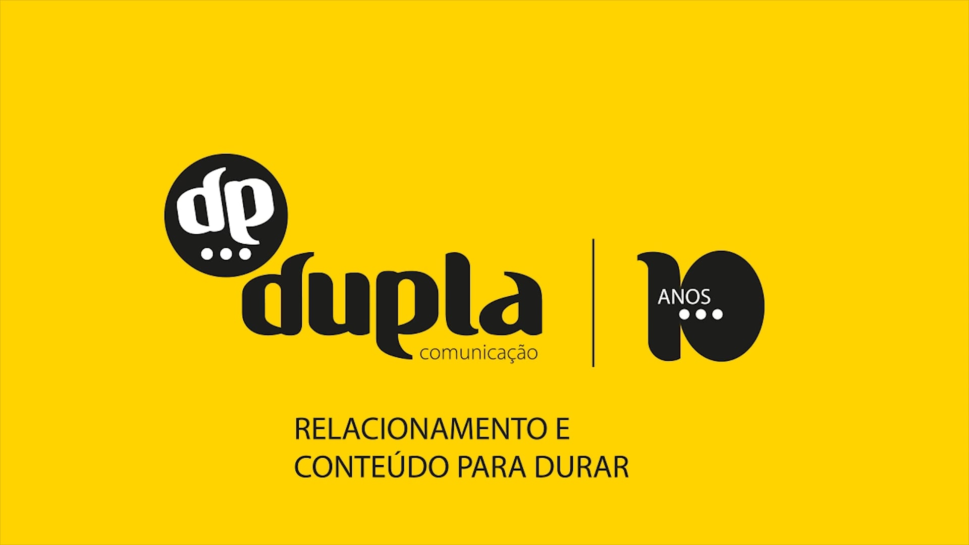 Dupla Comunicação - Institucional de 10 anos