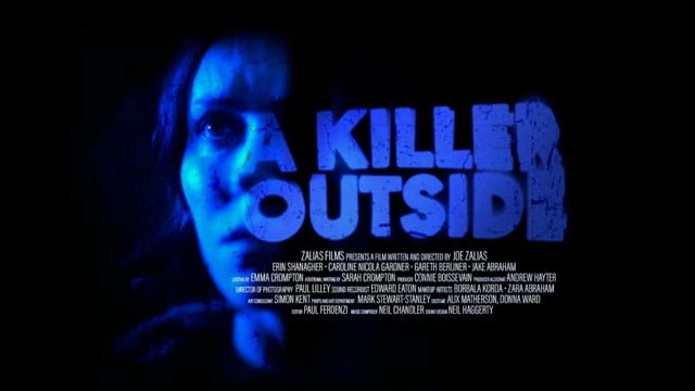 A Killer Outside
