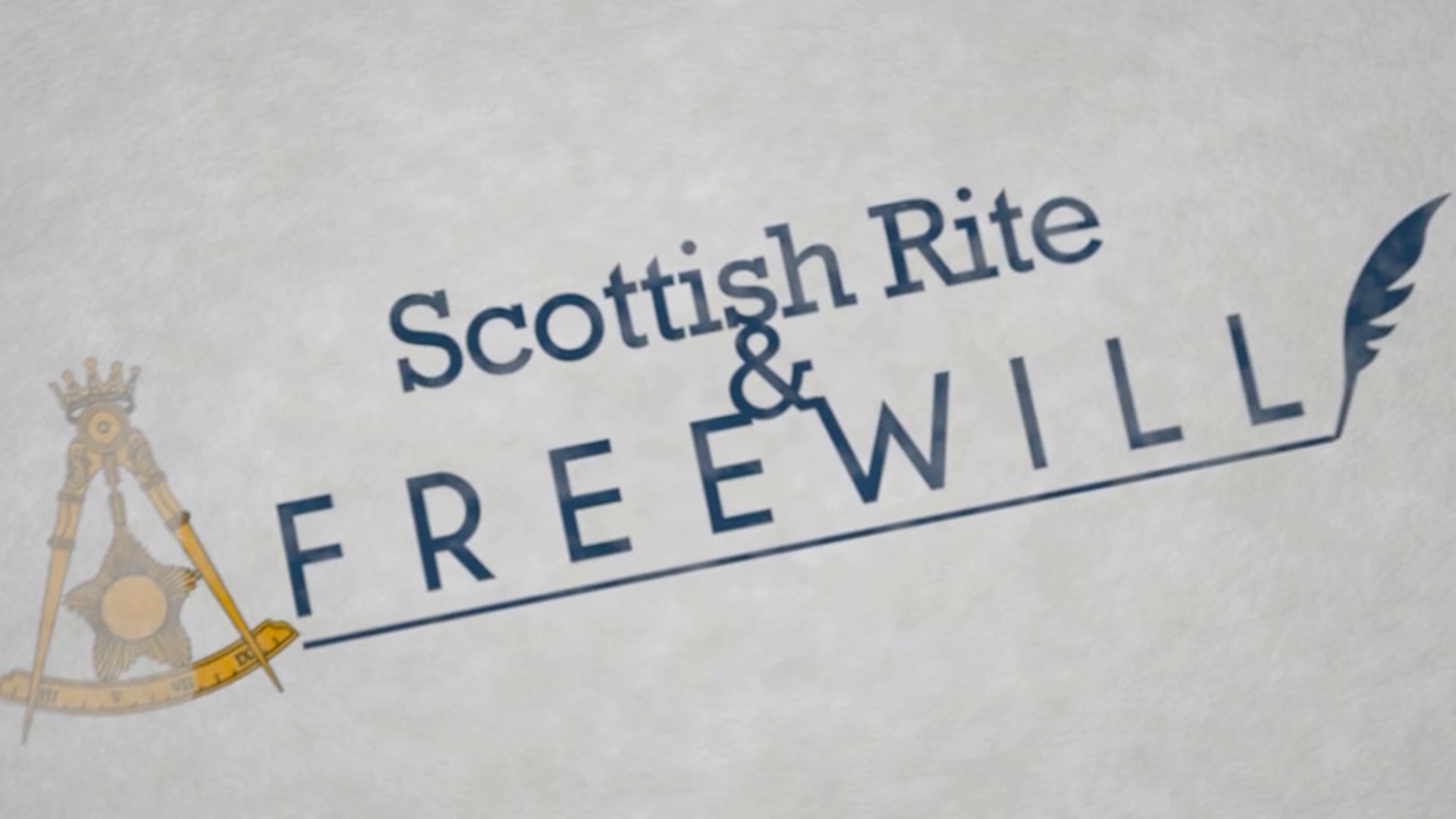Scottish Rite & Freewill