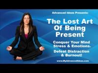 PROMO - The Lost Art Of Being Present