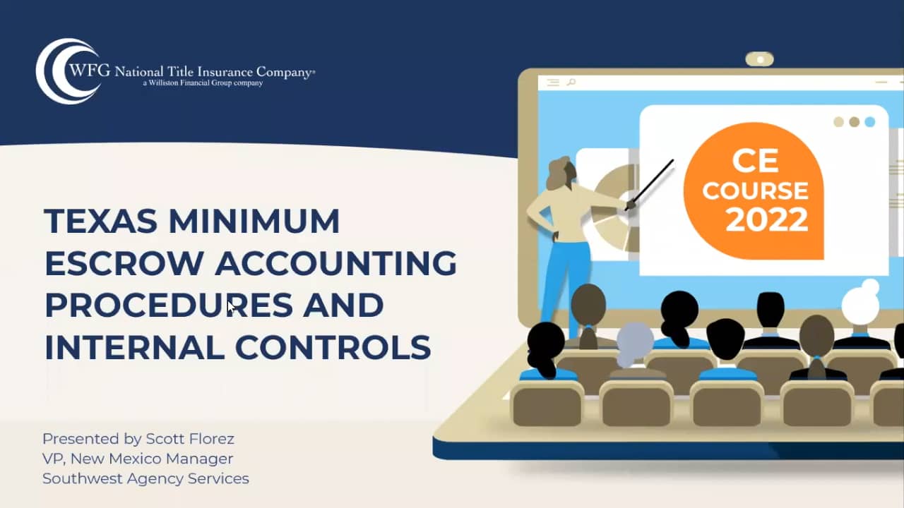 TX CE inar Texas Minimum Escrow Accounting Procedures and Internal