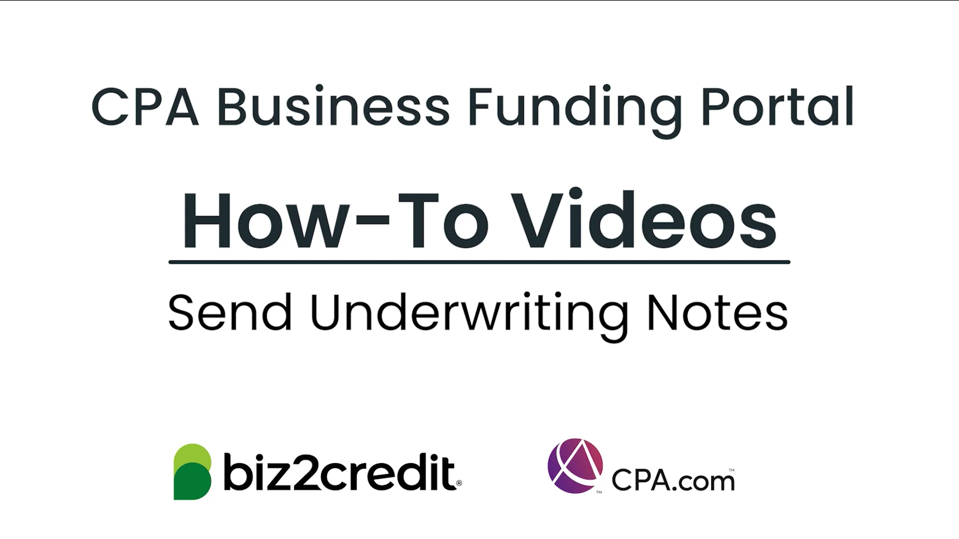 How-To: Send Underwriting Notes | CPA Business Funding Portal on Vimeo