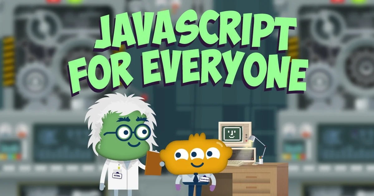 JavaScript for Everyone - Course Trailer.mp4 on Vimeo