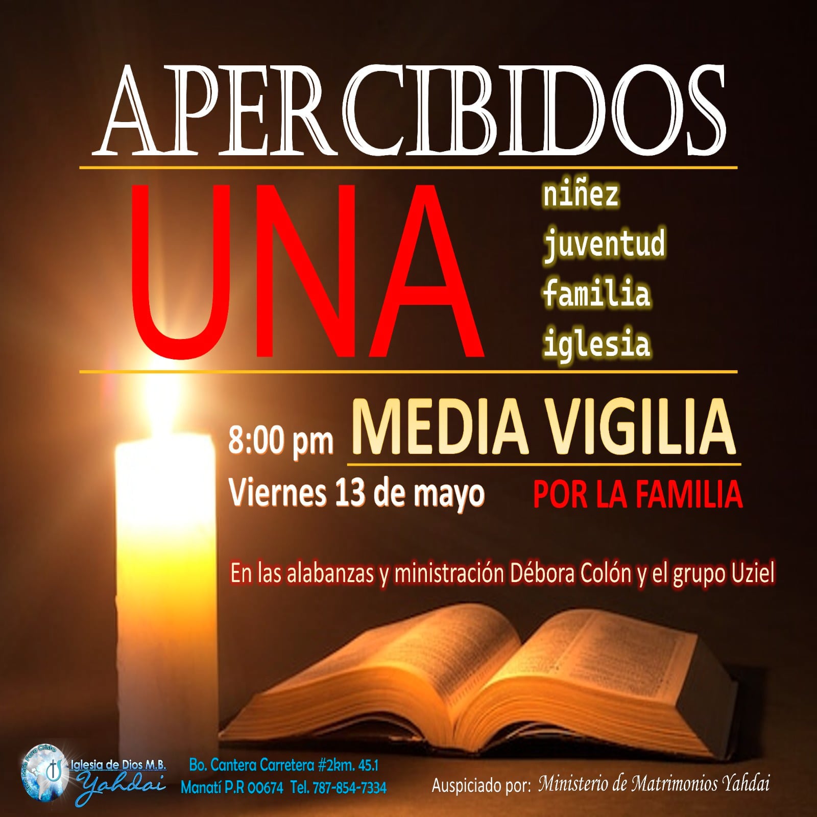 Media Vigilia - Apercibidos Por La Familia - Iglesia De Dios M.B ...