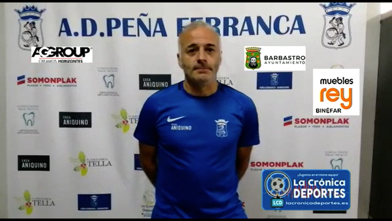 ALBERT MARTÍNEZ (Entrenador P. Ferranca) P. Ferranca Tella 2-1 UD Casetas / Jornada 32 / Preferente - Gr 1