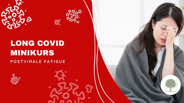 Postvirale Fatigue und Long-Covid 