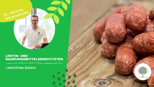 Salami - Ein guter lektinfreier Snack? 