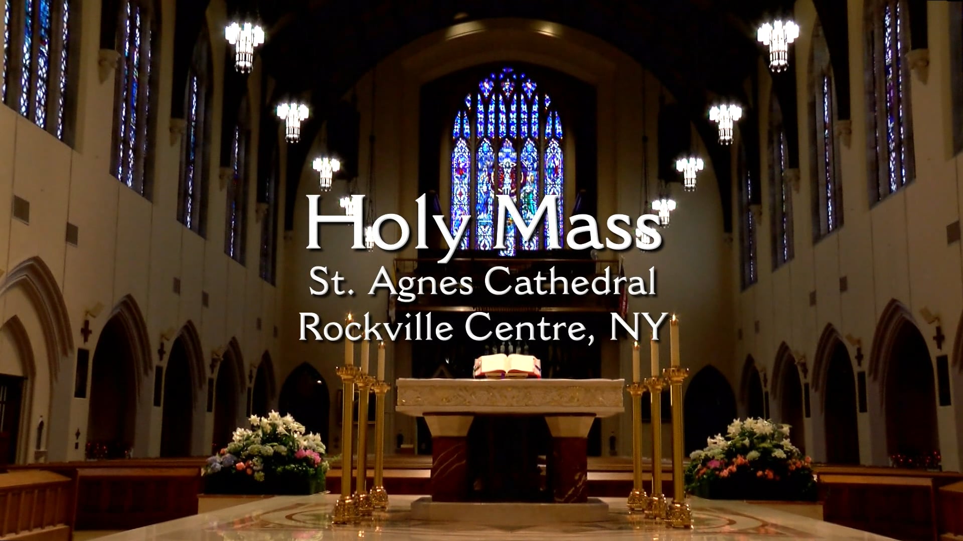 Mass from St. Agnes Cathedral - May 16, 2022