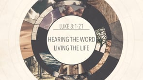 Hearing the Word – Living the Life