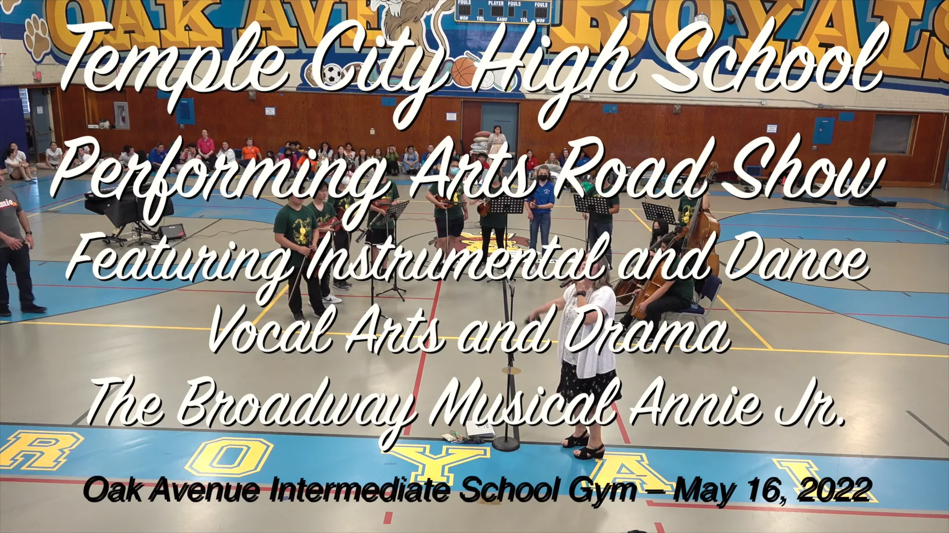 May 16, 2022 Temple City High School Performing Arts Road Show on Vimeo