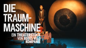 Trailer — Die Traummaschine, Rote Velo Kompanie
