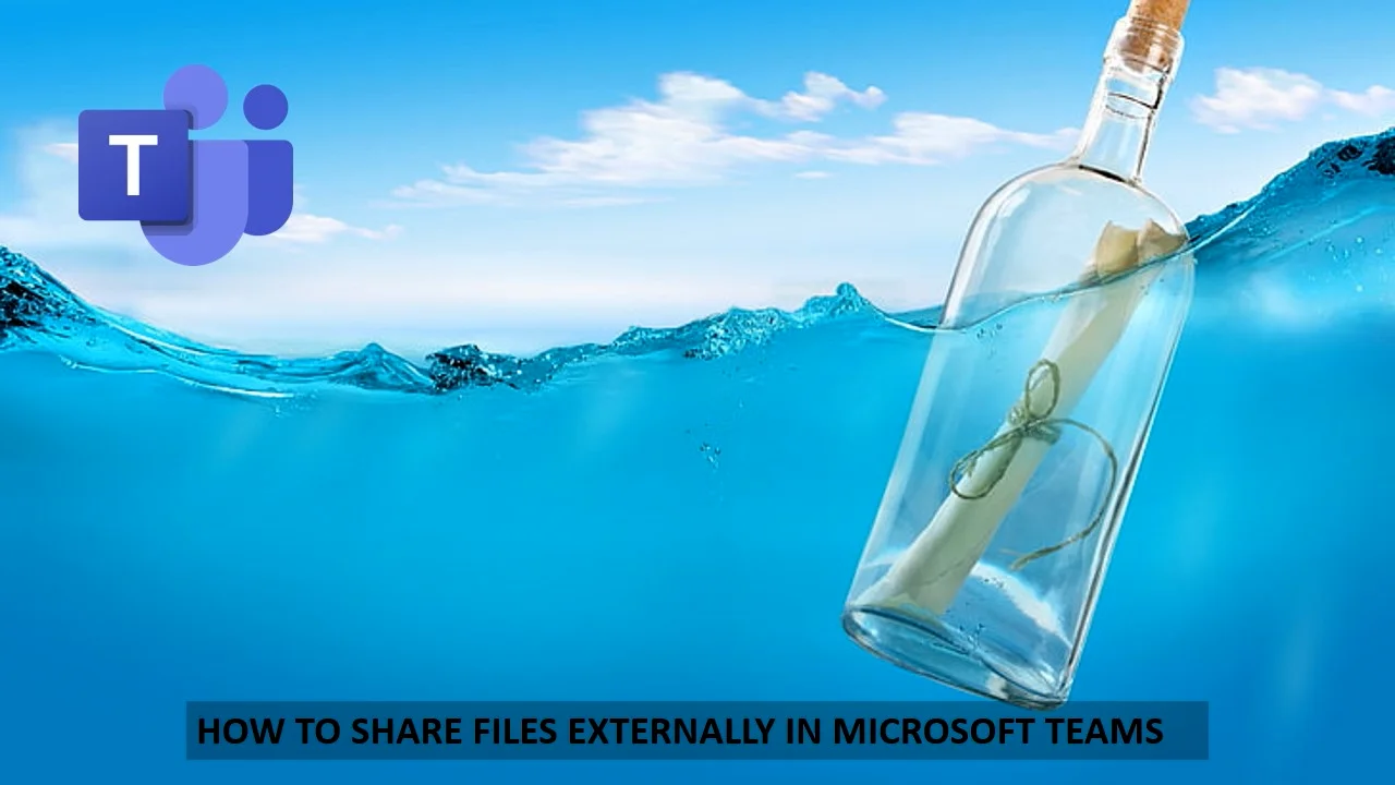 Knowledge Bytes #2 - How to share files externally in Microsoft Teams ...