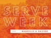 Serve Week 2022 Day 1 | Nashville & Raleigh