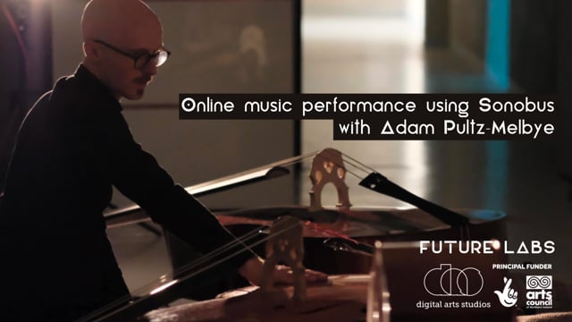 Online music performance using Sonobus with Adam Pultz-Melbye